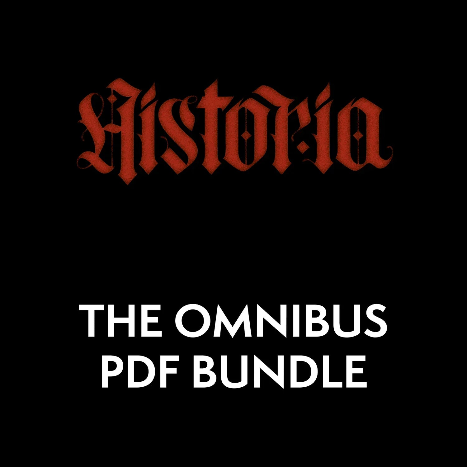 Historia Omnibus PDF Bundle — complete Renaissance dark fantasy 5E digital collection
